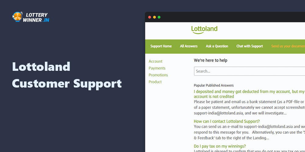 Support for Lottoland users is provided in several ways