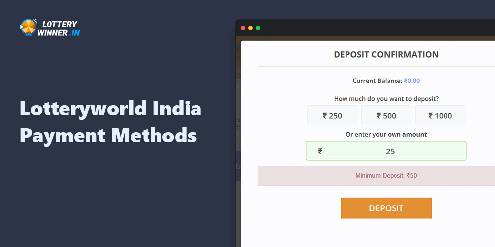 Lotteryworld India users have a variety of ways to pay