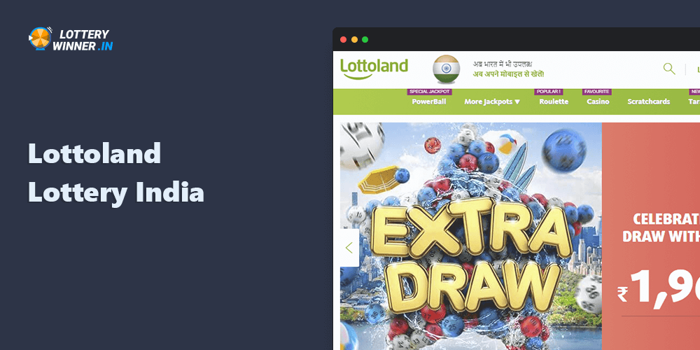 A detailed and informative review of Lottoland Lottery India